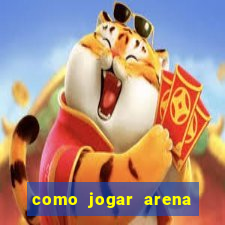 como jogar arena breakout: infinite